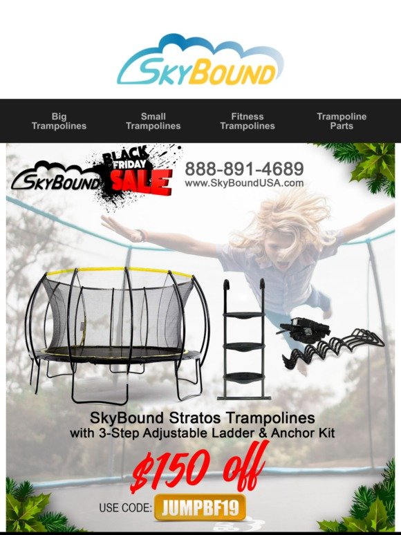 Black Friday is today at SkyBound Trampolines!