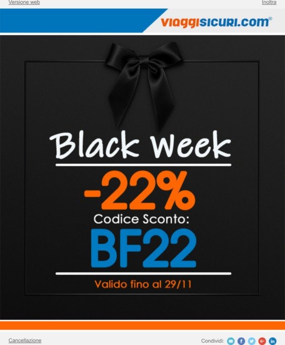 Black Week Esclusivo: -22% sulle polizze 💣