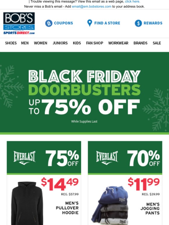 Bob's Stores Up to 75 OFF Black Friday DOORBUSTERS!!! Milled