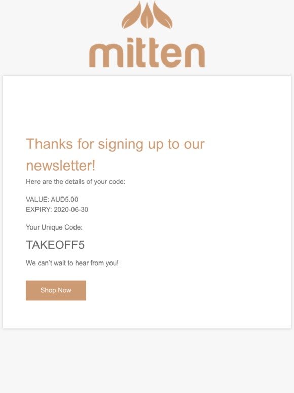 Here's your unique coupon for $5 off Mitten!