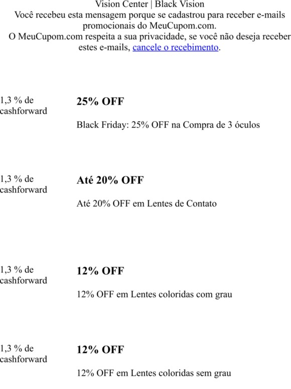Quer Cupom? Tem! Quer brinde? Também tem! Já é Black friday na Vision Center! Clica e Aproveite!