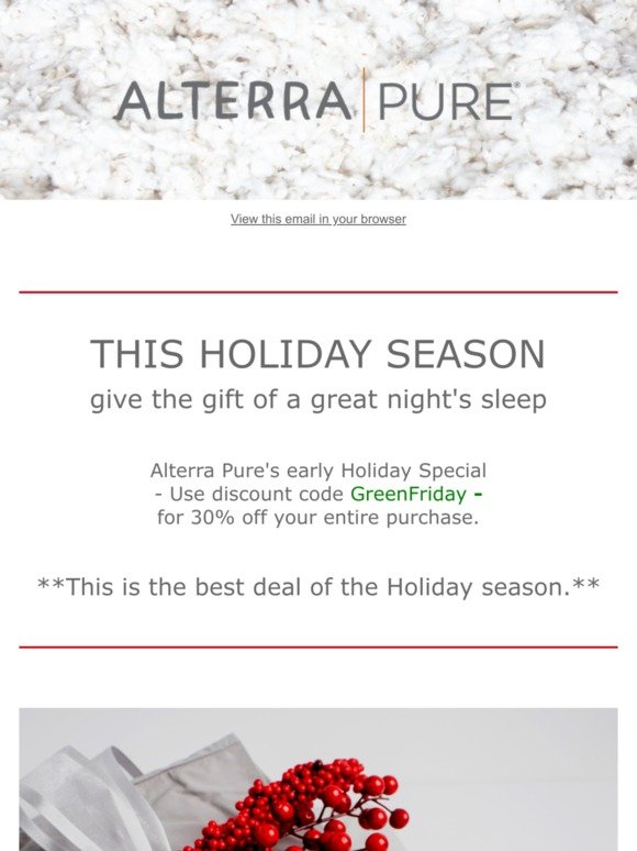 Alterra Pure - Green Friday Special!   :: 30% OFF - Final Two Days ::