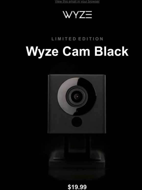 Wyze Cam Black is now available!