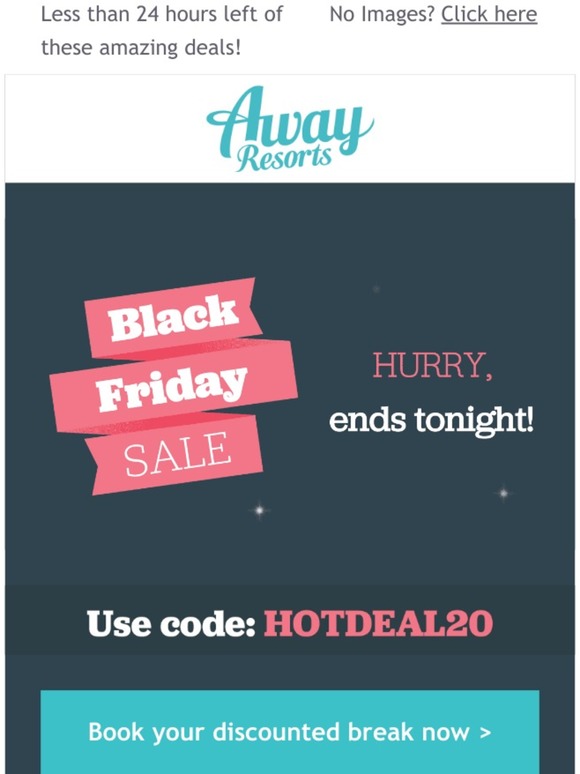 Black Friday ends at midnight!
