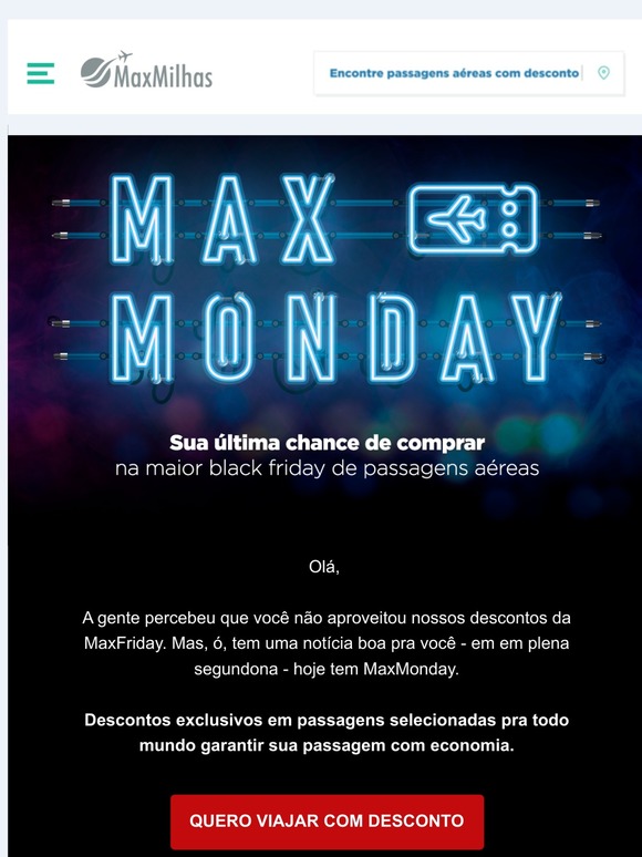 Ainda dá tempo de viajar barato: vem de MaxMonday