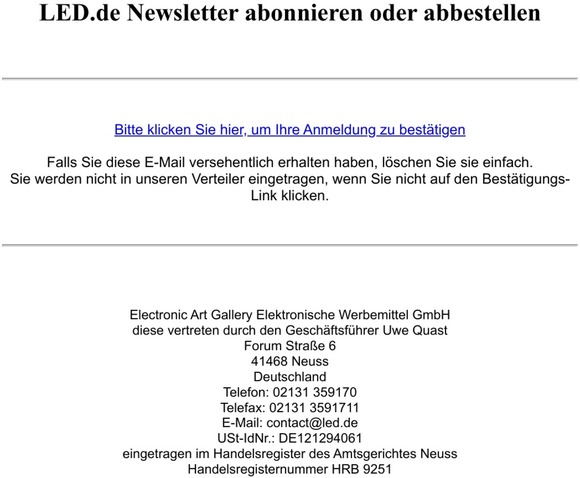 Bitte bestätigen Sie Ihre Anmeldung zum LED.de Newsletter