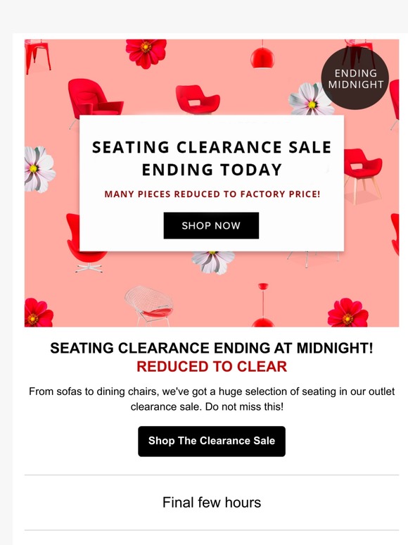 SEATING CLEARANCE SALE ENDING TODAY!