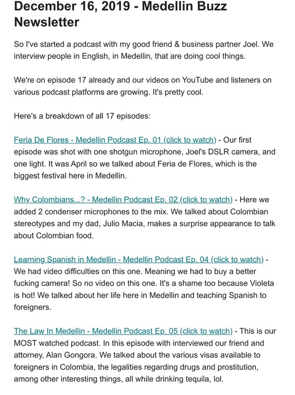 I've started a Podcast here in Medellin, take a look.