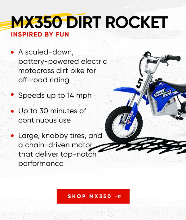 MX350 Dirt Rocket