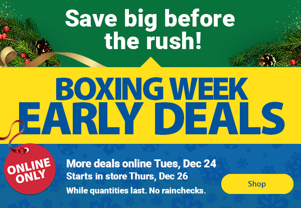 Walmart Canada Don T Miss Boxing Week Early Deals Milled