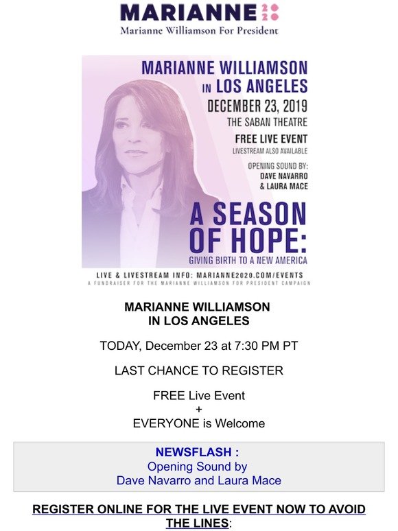 Last Chance: Marianne Williamson + Dave Navarro-Live or Livestream