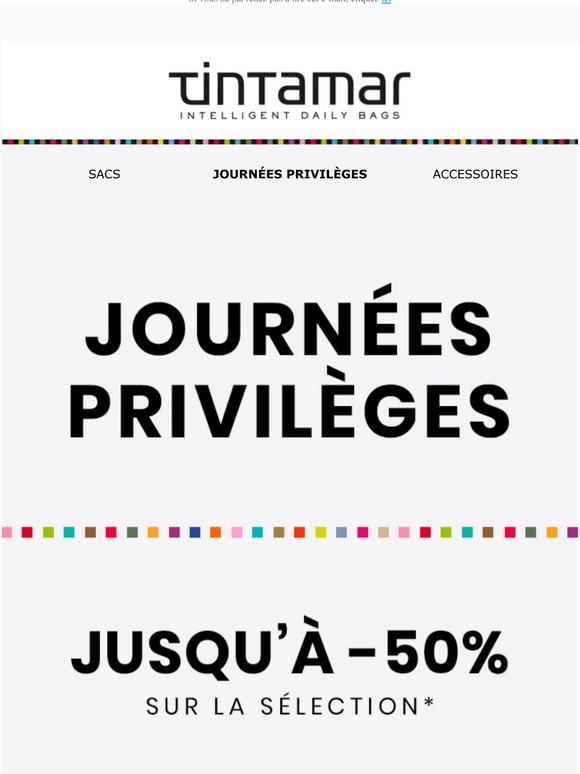 Jusqu'à -50% en avant-première pendant nos Journées Privilèges !