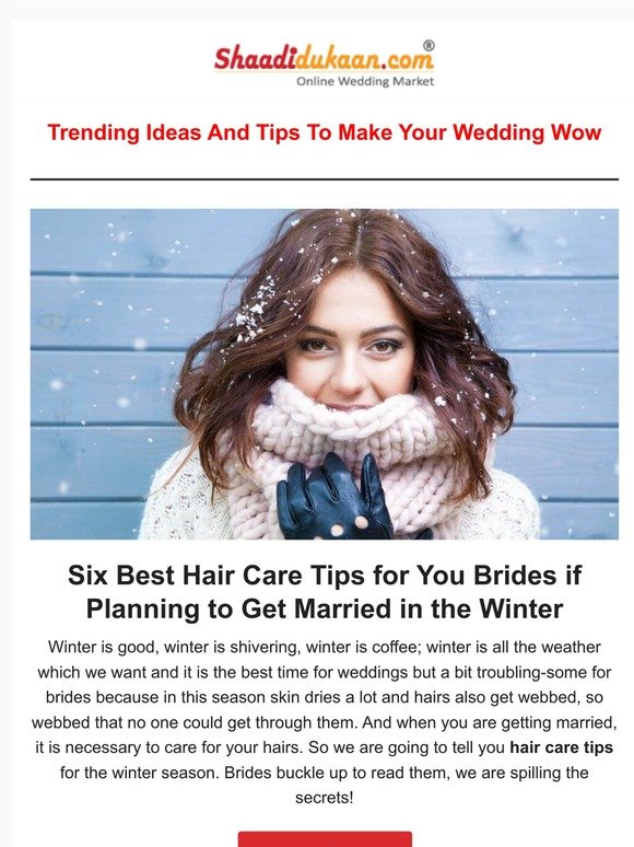 Six Best Hair Care Tips for You Brides if Planning to Get Married in the Winter