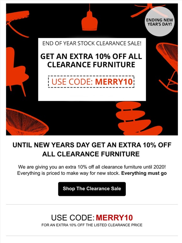 GET AN EXTRA 10% OFF THE LAST CLEARANCE SALE OF 2019!