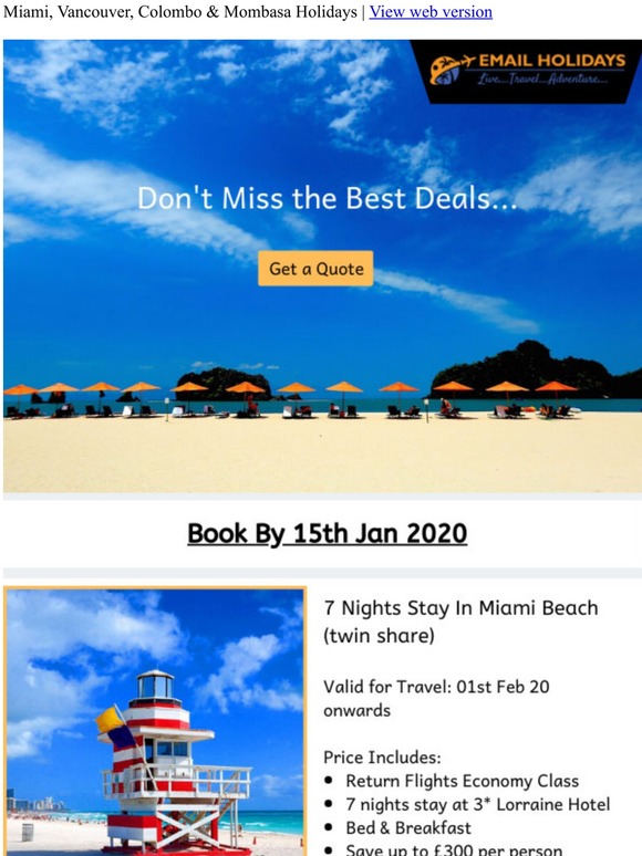 Last Chance: Save Upto £300, Exclusive Price Starts from £829* only for Miami, Vancouver, Colombo & Mombasa