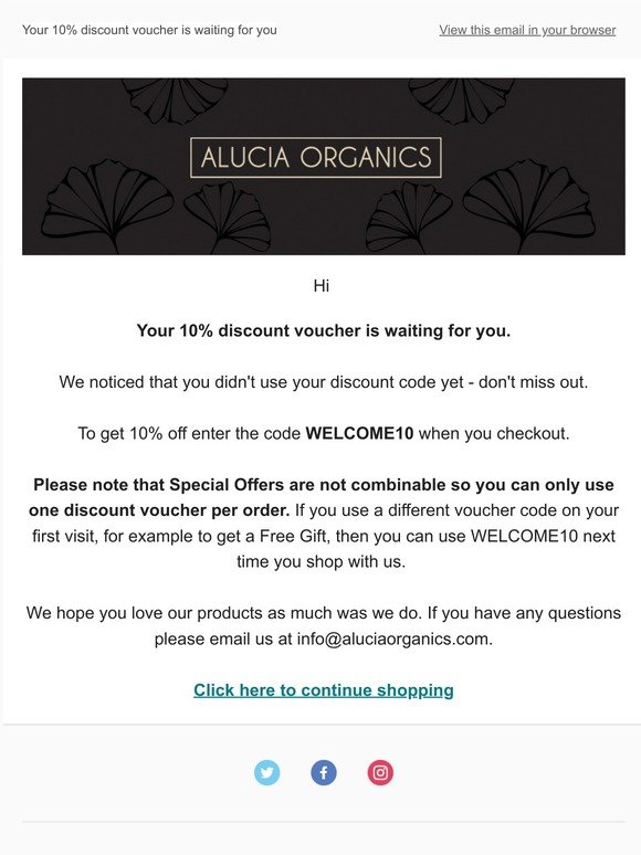 Your 10% discount voucher is waiting for you at Alucia Organics
