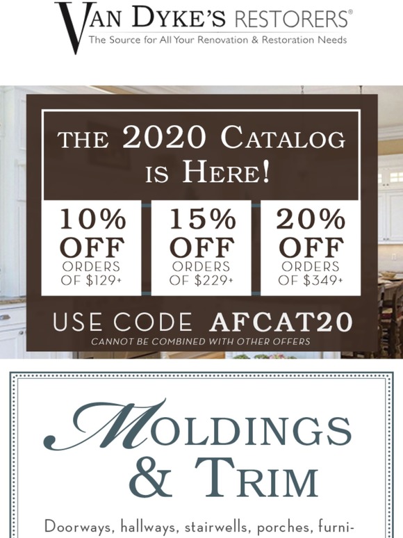 Van Dyke's Restorers The 2020 Spring Catalog is Here! Milled