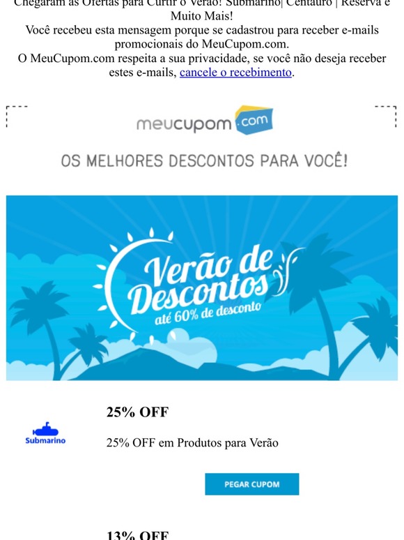 Chegaram as Ofertas pra Curtir o Verão! Submarino | Centauro | Reserva e Muito Mais!