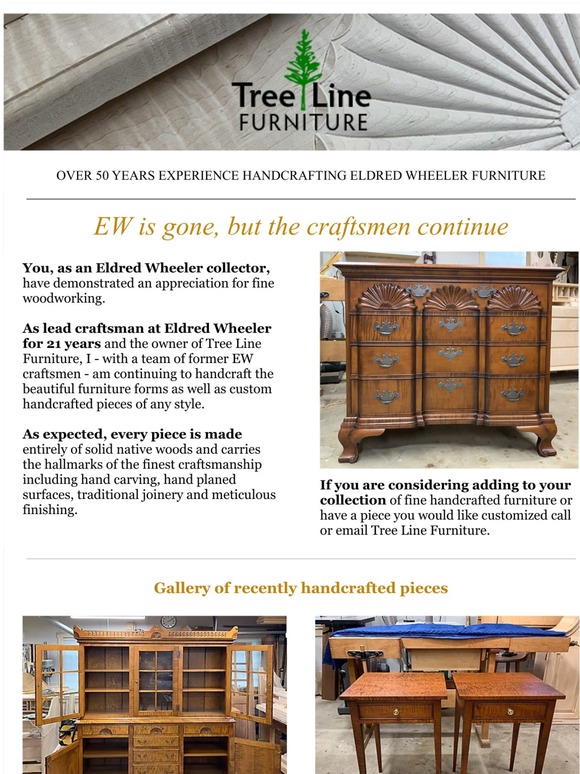 Eldred Wheeler Eldred Wheeler is gone. The craftsmen continue. Milled