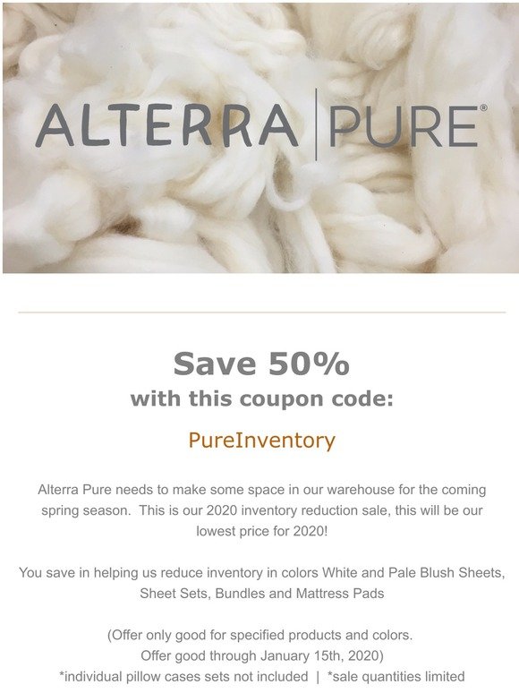 Alterra Pure® - Inventory Reduction Sale!