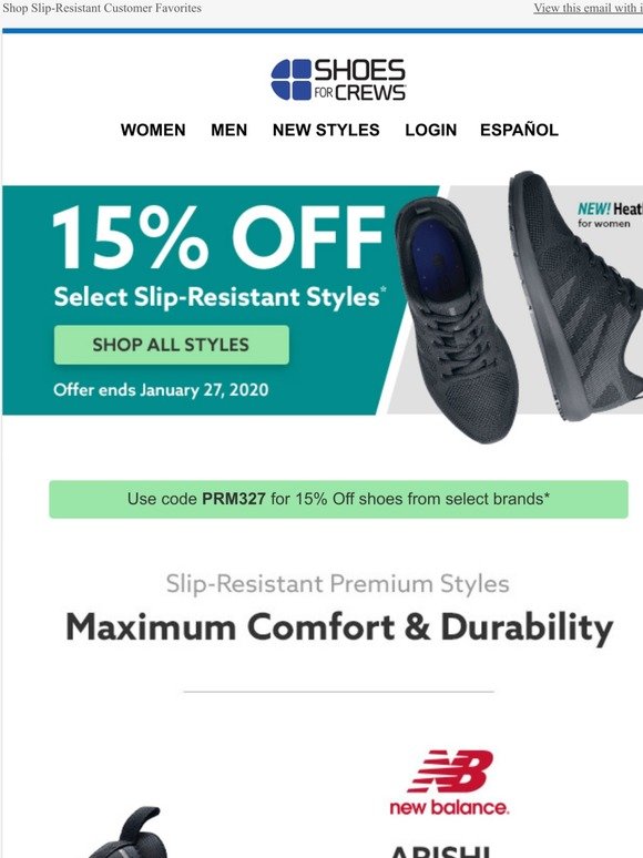 Shop Our Premium Slip-Resistant Styles - Save 15%
