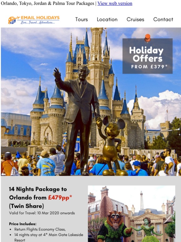 Final Announcement: Upto £300 Off on Tours to Orlando, Tokyo, Jordan & Palma - Book Now!