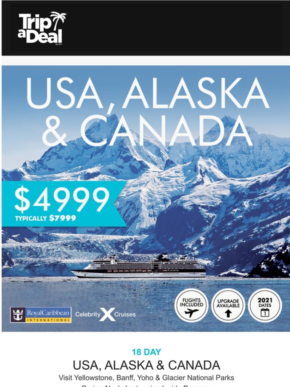TripADeal 🏔️ 18 Day USA, Alaska & Canada for 2021 Visit AweInspiring Cities & National Parks