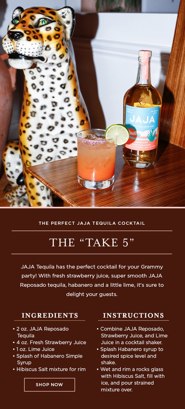 ReserveBar: The Perfect JAJA Tequila Cocktail for the Grammys | Milled