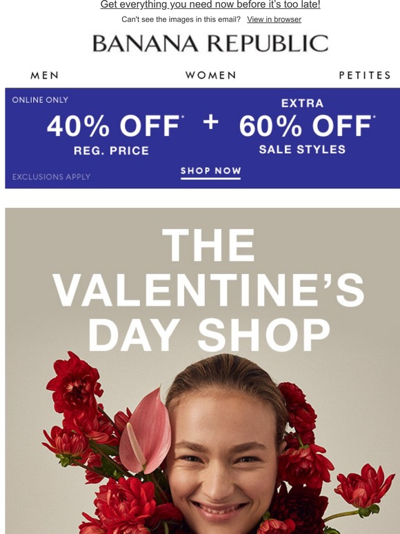 Banana Republic Valentine’s day is almost here (and we have just what