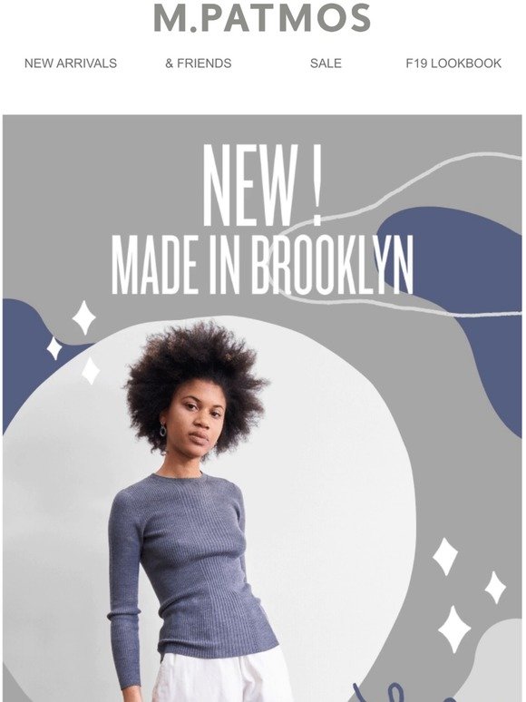 NEW ARRIVALS FROM BROOKLYN + AMAZING SALES