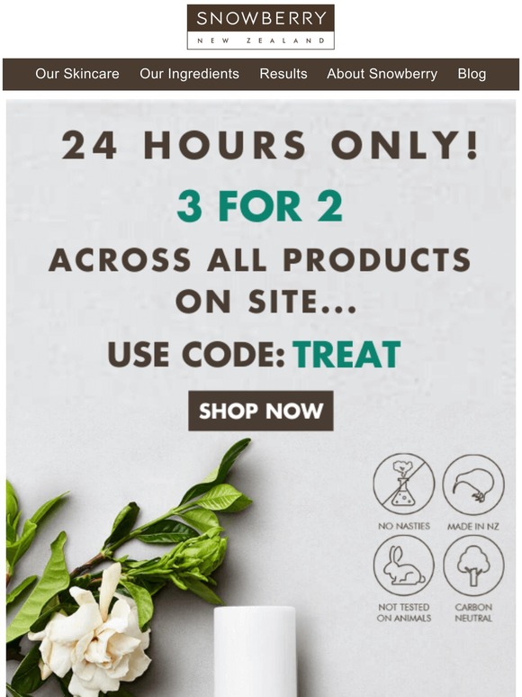 HURRY! 3 for 2 Email Exclusive Across All Products on Site…