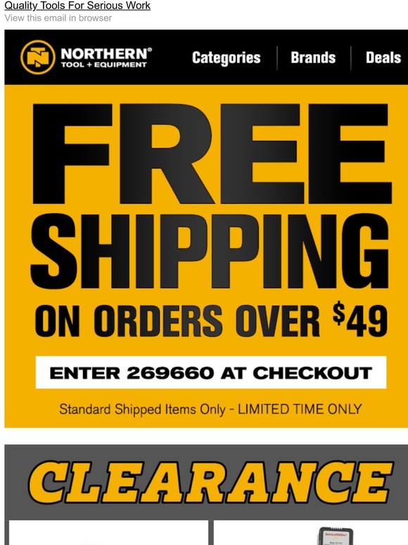 Northern Tool Limited Time Only! FREE SHIPPING on Orders Over 49 Milled