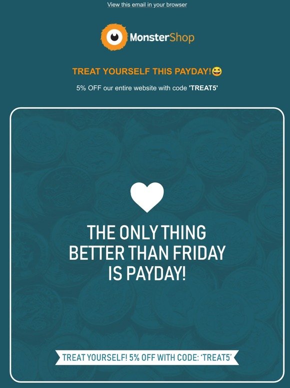 TREAT YOURSELF THIS PAYDAY!😃🧡