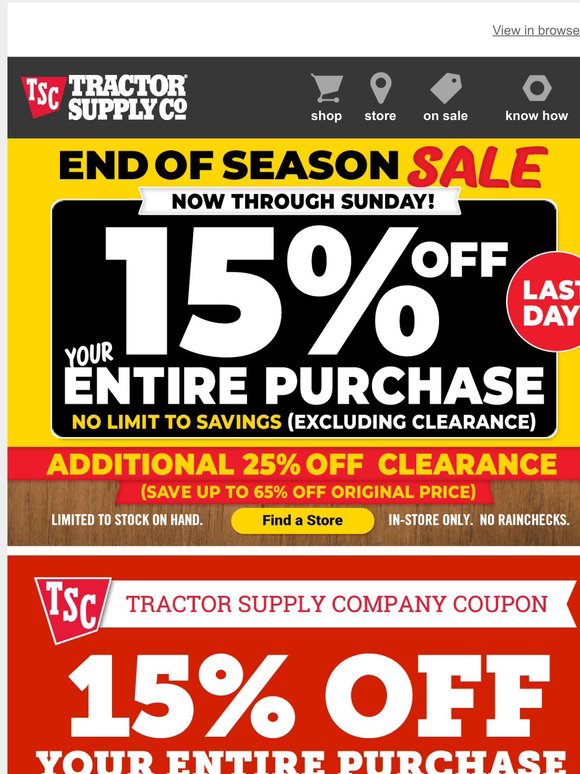 Tractor Supply Company LAST DAY 15 OFF Your Entire Purchase Milled