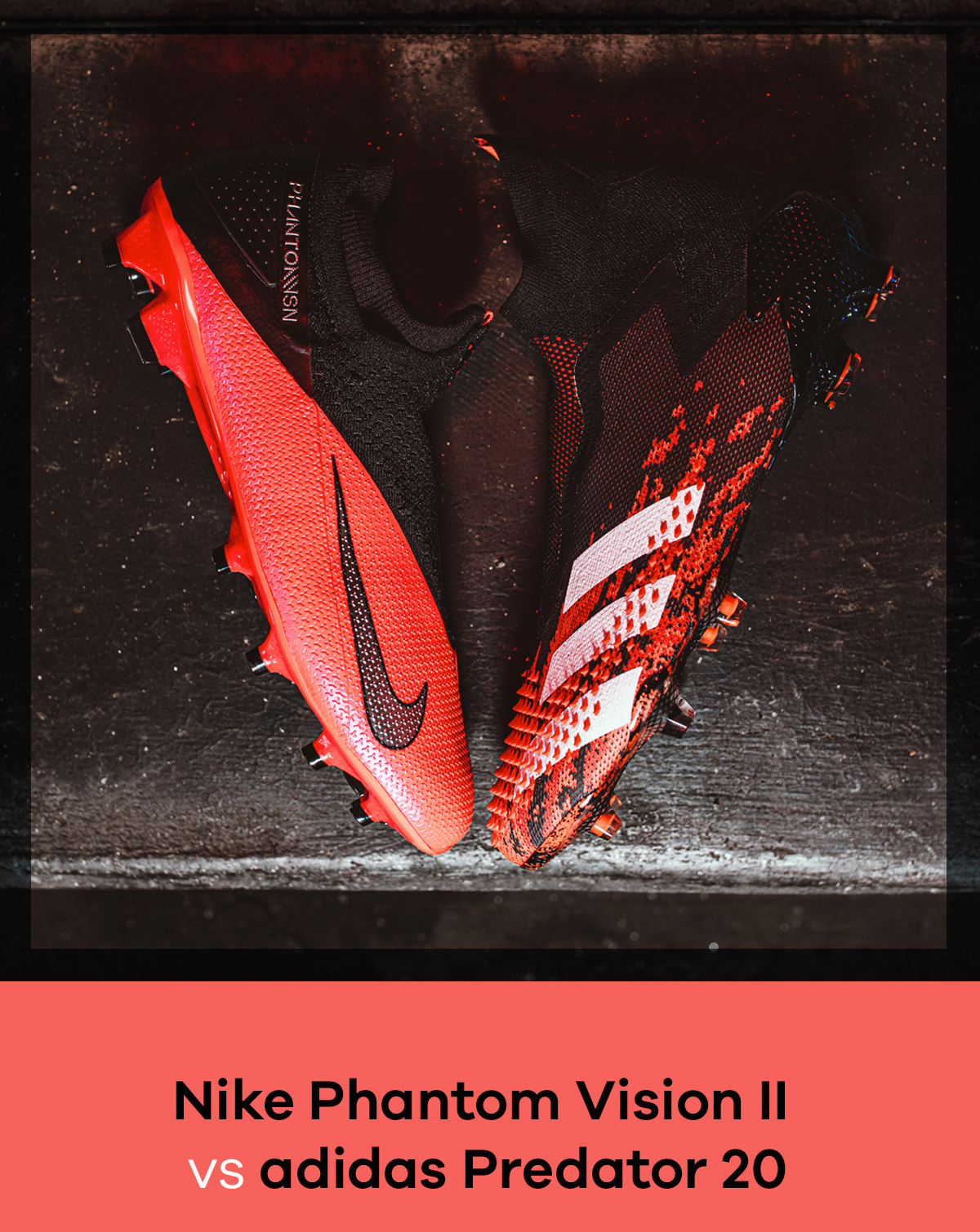nike phantom vision vs adidas predator