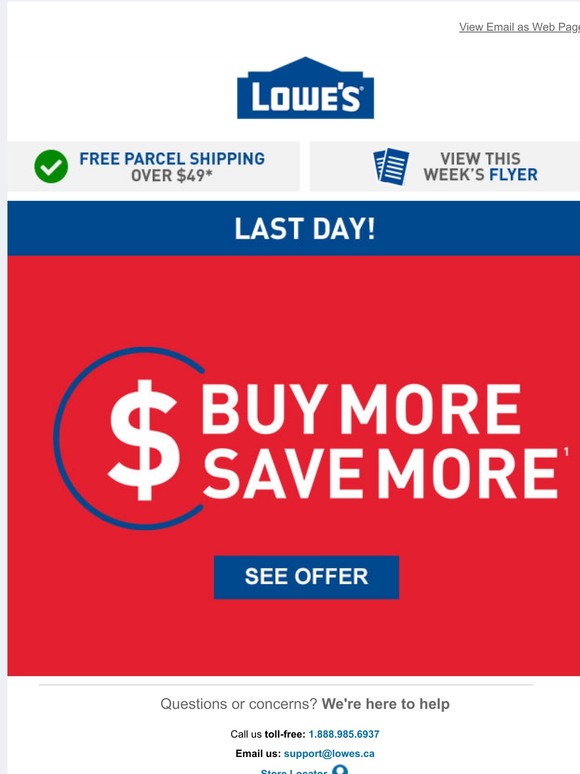 Lowe's Canada Buy more save more LAST day Milled