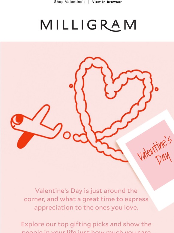 Celebrate love and friendship with Milligram