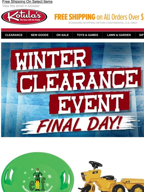 FINAL DAY: Kotula's Winter Clearance Event