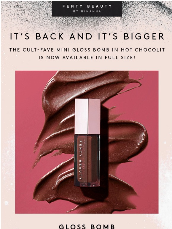 Fenty Beauty Your Fave Mini Gloss Bomb Hot Chocolit Is Now Full Sized Milled