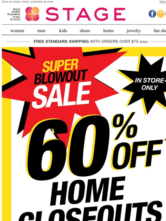 Super Blowout Sale in store NOW!