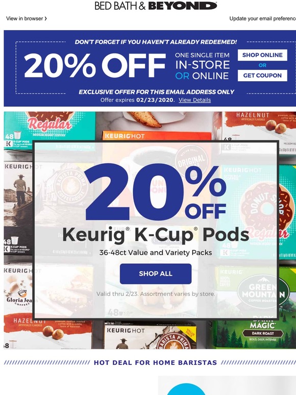 Bed Bath & Beyond HOT DEAL 20 off Keurig KCup Pods ☕ + use your 20