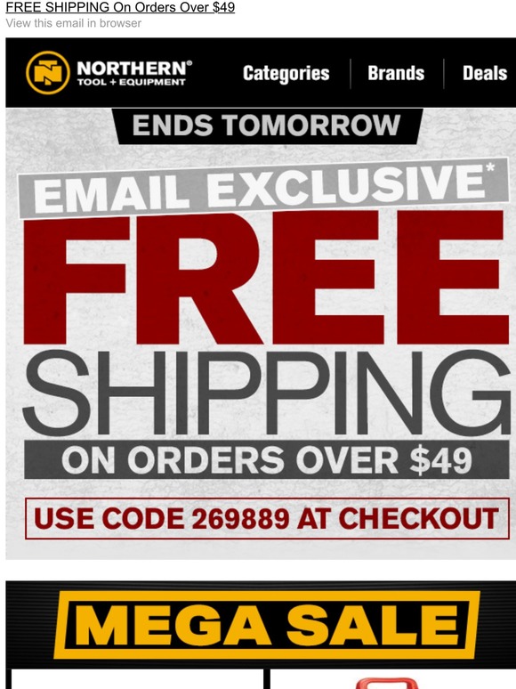 Northern Tool Email Subscribers Only Your Free Shipping Offer Ends