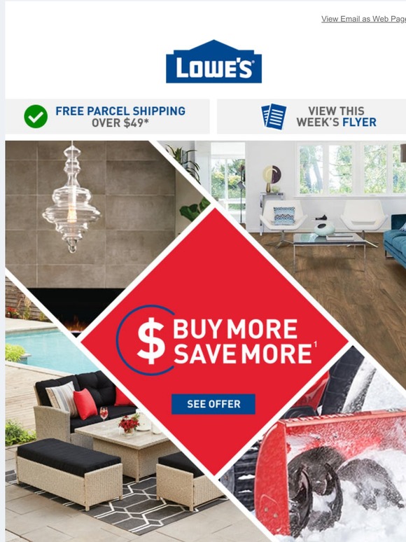 Lowe's Canada Buy more save more starts right NOW Milled