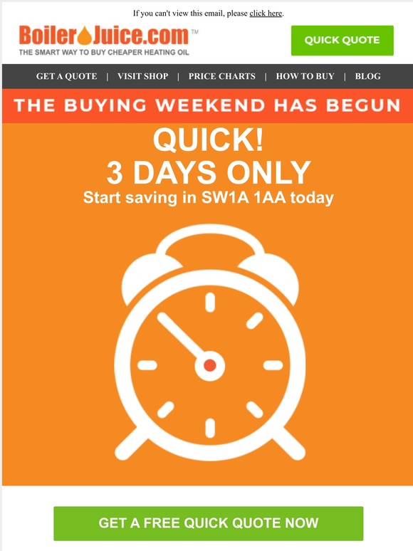 Boiler Juice ⏰ Buying Weekend savings have arrived in SW1A 1AA Milled