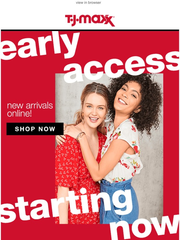TJ Maxx Online NOW! 24 hour early access to new arrivals Milled