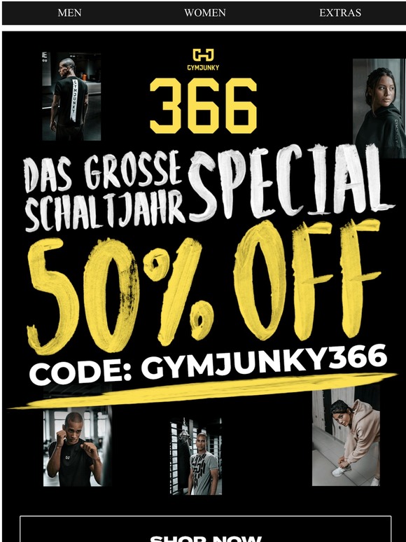 50% auf alles im Gymjunky 366 Schaltjahr Sale.