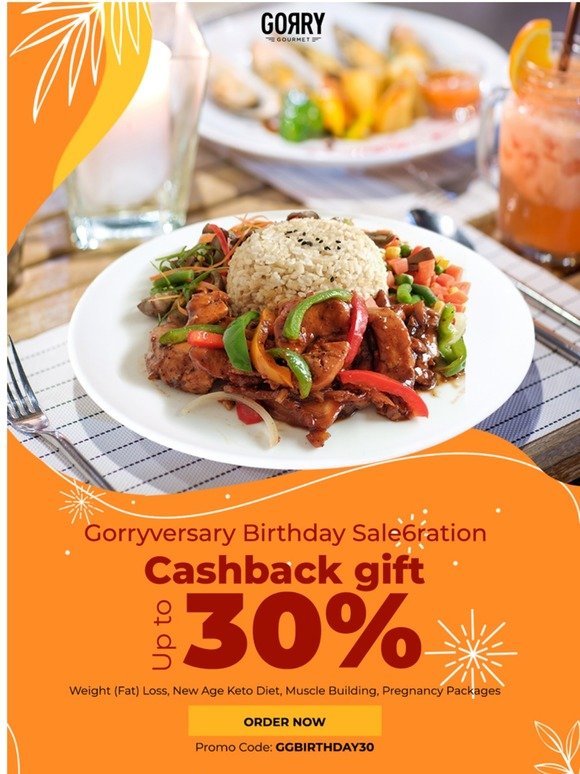 Gorryversary Birthday Salebration | Cashback Gift up to 30%