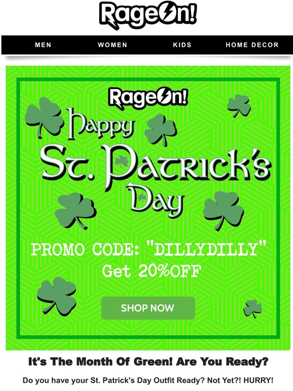 Do you have your St. Paddy's Day Outfit Ready?