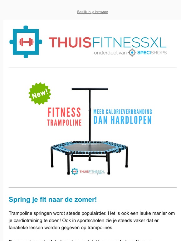 Nieuw: fitness trampoline + Ocean packs voor de avonturier!