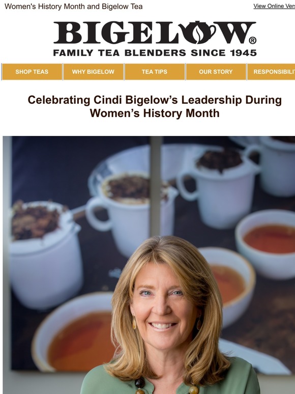 Bigelow Tea Celebrating Cindi Bigelow During Women’s History Month Milled